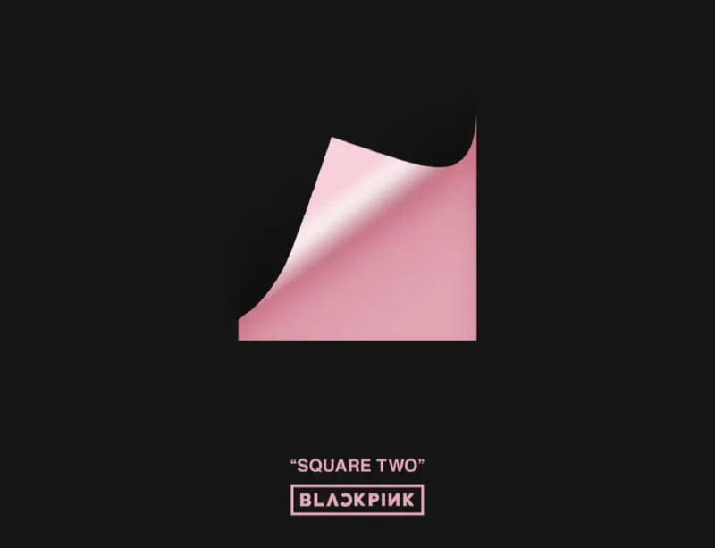 名称：BLACKPINK - 2016年专辑 - SQUARE TWO   Flac描述：01. PLAYING WITH FIRE02. STAY03. WHISTLE (Acoustic Version)链接：