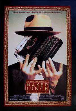 名称：裸体午餐 (1991) 4K HDR 外挂简英字幕描述：1953年的纽约，杀虫人比尔（Peter Weller 饰）进行着孤独的个人写作，只有两个好友知晓他的文学尝试