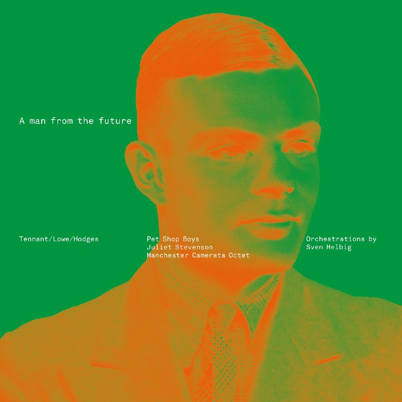 名称：Pet Shop Boys - 2026 - A Man From The Future FLAC 24bit 44khz qobuz描述：Pet Shop Boys2026年新作《A Man From The Future》，以电子与弦乐结合，讲述图灵一生