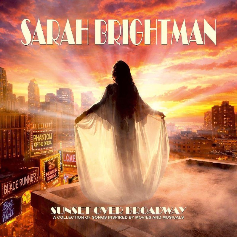 名称：Sarah Brightman - Sunset Over Broadway (2026) ALAC 16bit 44.1kHz描述：莎拉·布莱曼2026新作《Sunset Over Broadway》，收录音乐剧与电影金曲，以古典跨界演绎百度：